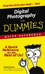 Digital Photography For Dummies - Quick Reference By David D. Busch